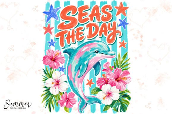 Download Seas the Day Funny Dolphin Tropic Summer - Tropic Collection